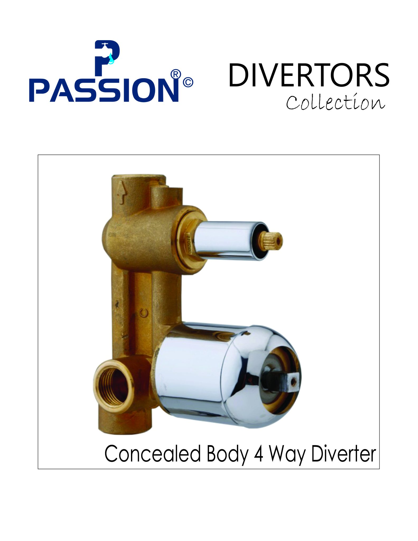 concealed body 4 way divertor