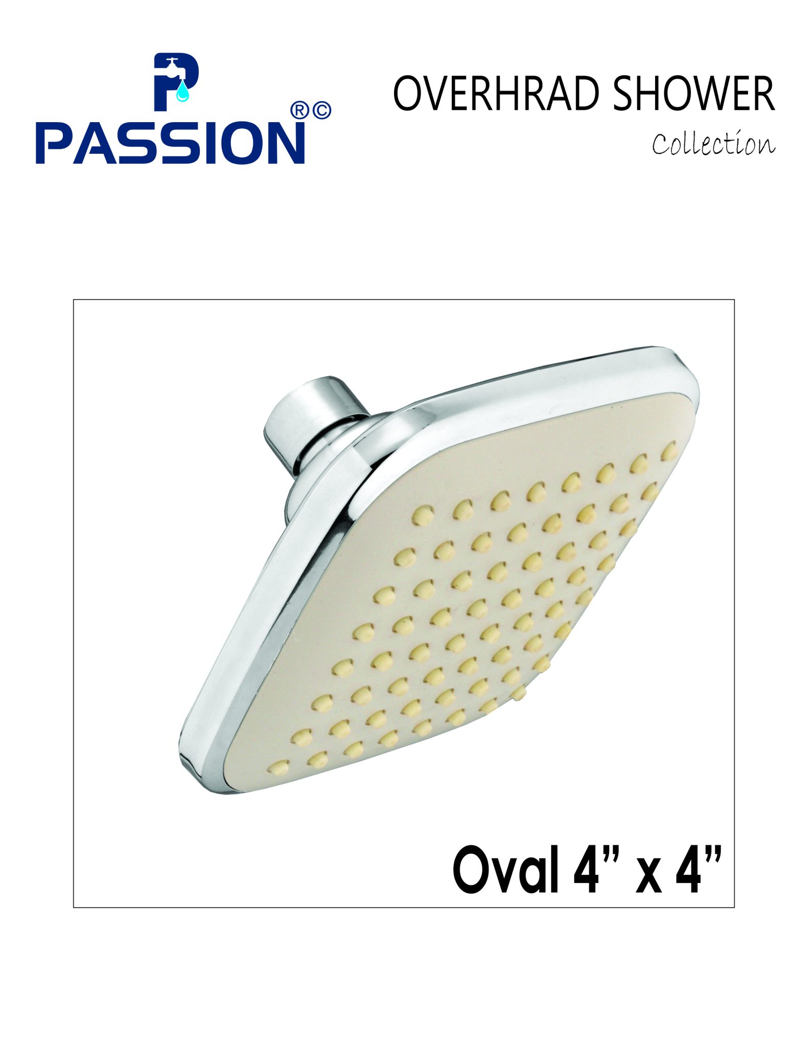 overhrad shower oval 4" *4"