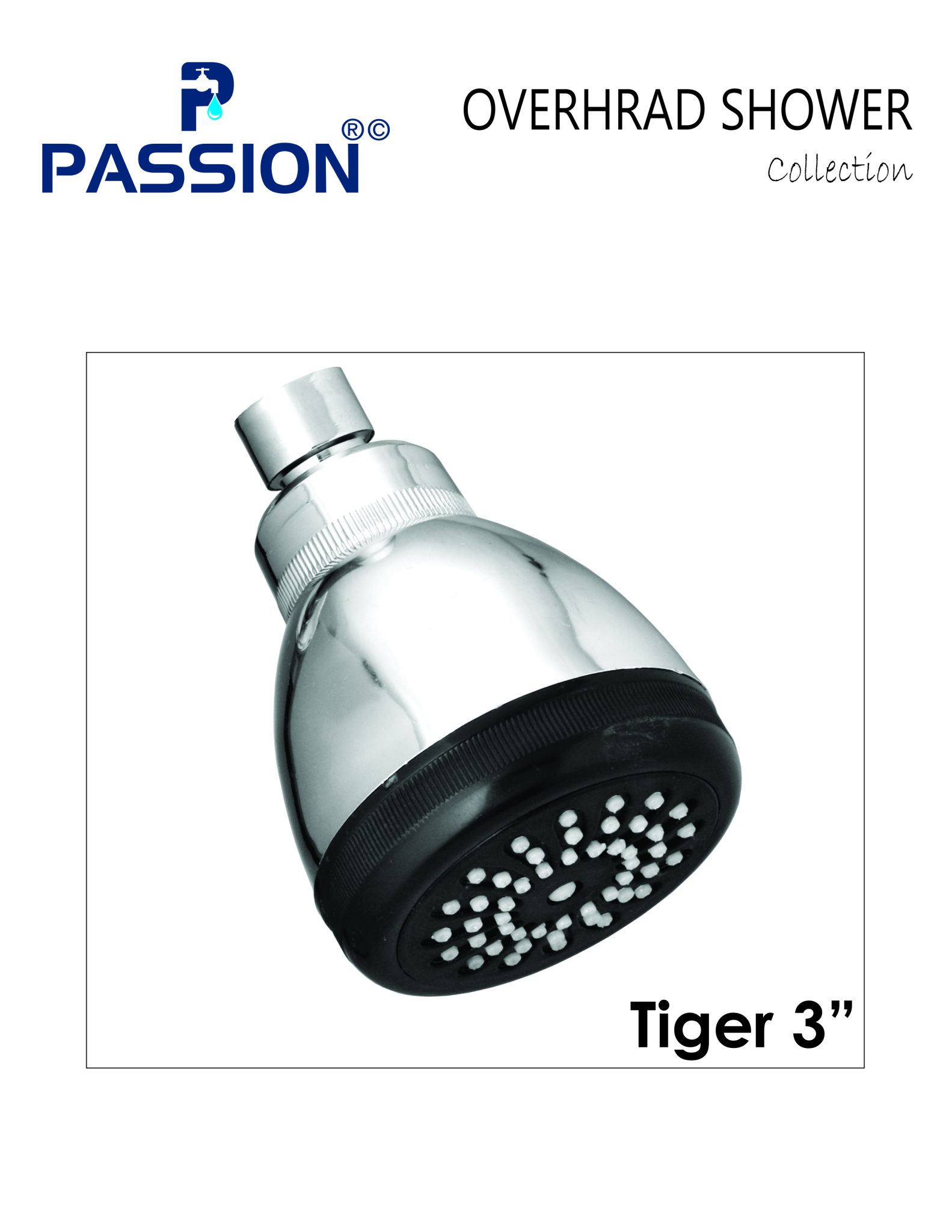 overhrad shower tiger 3"