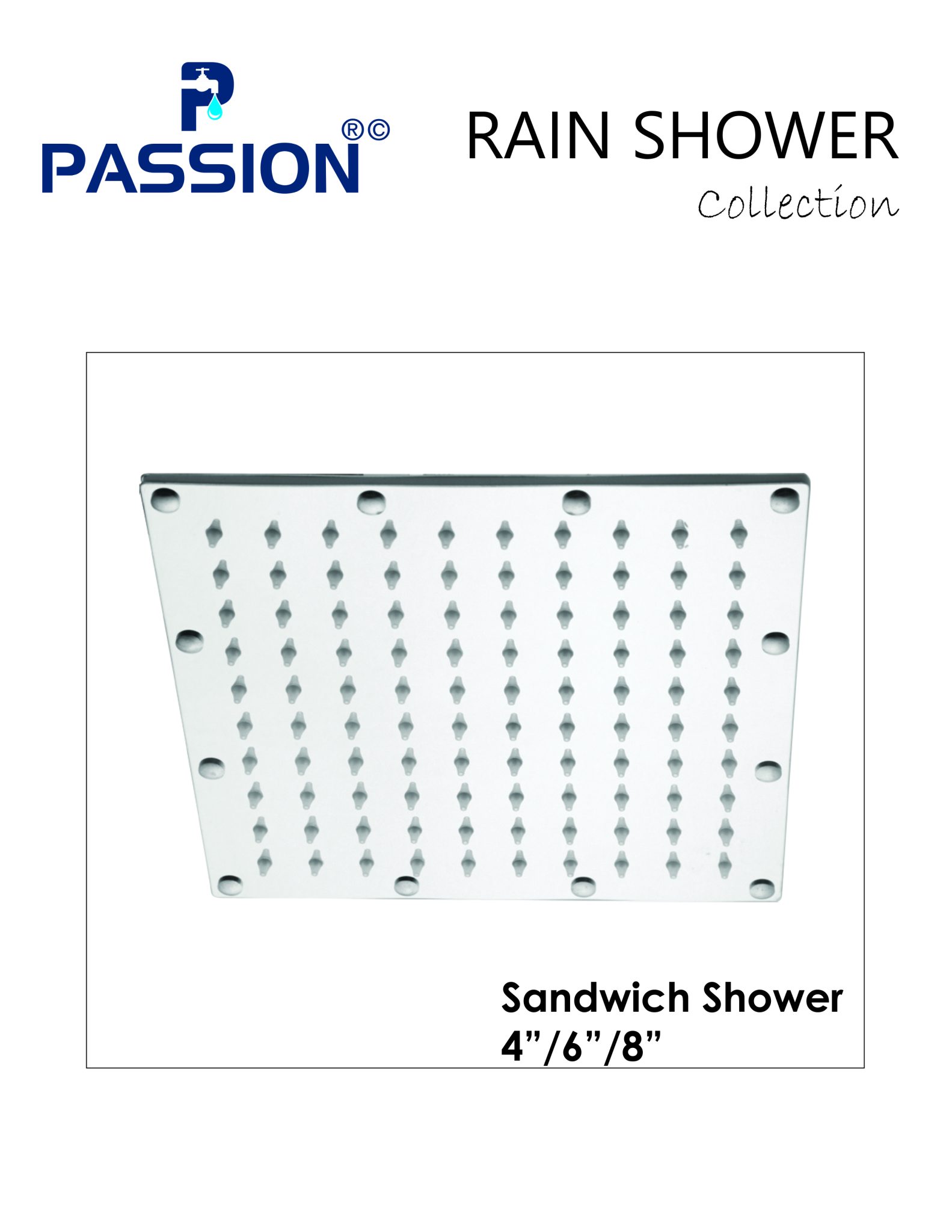 sandwich shower 4"/6"/8"